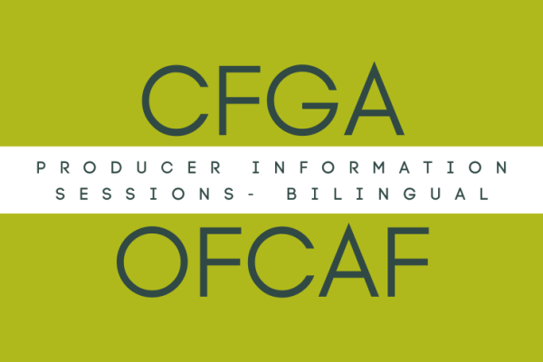 CFGA OFCAF Producer Information Session