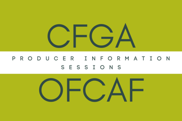 CFGA OFCAF Producer Information Session