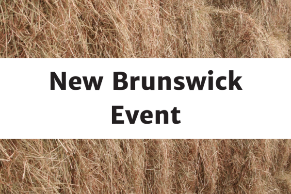 Managing a Rotational Grazing System Workshop & Northeast AGM – Bathurst